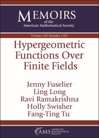 Book Cover for Hypergeometric Functions Over Finite Fields by Jenny Fuselier, Ling Long, Ravi Kumar Ramakrishna, Holly Swisher, FangTing Tu