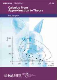 Book Cover for Calculus from Approximation to Theory by Daniel C Sloughter