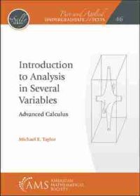 Book Cover for Introduction to Analysis in Several Variables by Michael E Taylor, American Mathematical Society
