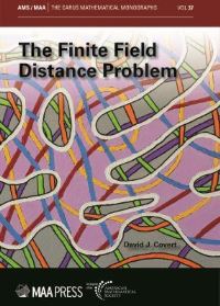 Book Cover for The Finite Field Distance Problem by David J Covert