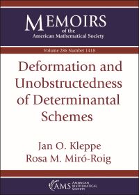 Book Cover for Deformation and Unobstructedness of Determinantal Schemes by Jan O Kleppe, Rosa M MiróRoig