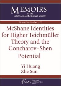Book Cover for Mcshane Identities for Higher Teichmüller Theory and the Goncharov-Shen Potential by Yi Huang, Zhe Sun