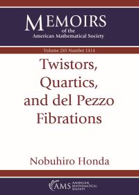 Book Cover for Twistors, Quartics, and Del Pezzo Fibrations by Nobuhiro Honda