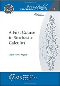 Book Cover for A First Course in Stochastic Calculus by LouisPierre Arguin