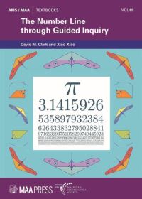 Book Cover for The Number Line Through Guided Inquiry by David Michael Clark, Xiao Xiao