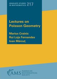 Book Cover for Lectures on Poisson Geometry by Marius Crainic, Rui Loja Fernandes, Ioan Marcut