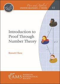 Book Cover for Introduction to Proof Through Number Theory by Bennett Chow