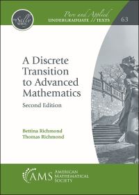 Book Cover for A Discrete Transition to Advanced Mathematics by Bettina Richmond, Thomas Richmond