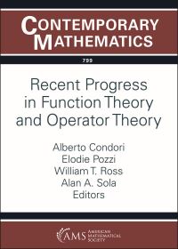 Book Cover for Recent Progress in Function Theory and Operator Theory by AMS Special Session on Recent Progress in Function Theory and Operator Theory