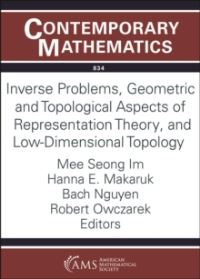 Book Cover for Inverse Problems, Geometric and Topological Aspects of Representation Theory, and Low-Dimensional Topology by American Mathematical Society