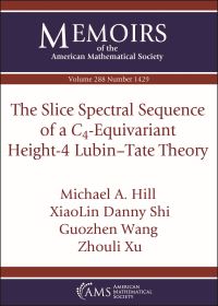 Book Cover for The Slice Spectral Sequence of a C4-Equivariant Height-4 Lubin-Tate Theory by Michael A Hill, XiaoLin Danny Shi, Guozhen Wang, Zhouli Xu