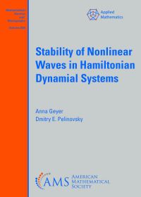 Book Cover for Stability of Nonlinear Waves in Hamiltonian Dynamical Systems by Anna Geyer, Dmitry Pelinovsky