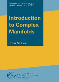 Book Cover for Introduction to Complex Manifolds by John M Lee
