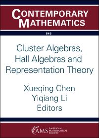 Book Cover for Cluster Algebras, Hall Algebras, and Representation Theory by Hall Algebras, and Representation Theory AMS Special Session Cluster Algebras