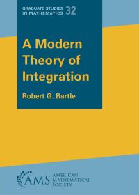 Book Cover for A Modern Theory of Integration by Robert G Bartle