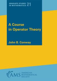 Book Cover for A Course in Operator Theory by John B Conway