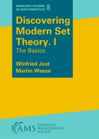 Book Cover for Discovering Modern Set Theory. I by Winfried Just, Martin Weese