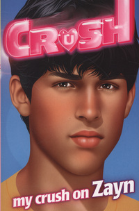 Book Cover for My Crush on Zayn by Angela Darling