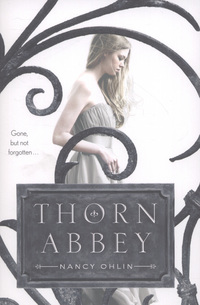 Book Cover for Thorn Abbey by Nancy Ohlin