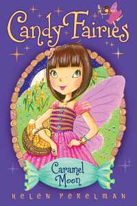 Book Cover for Caramel Moon by Helen Perelman