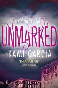 Book Cover for Unmarked by Kami Garcia