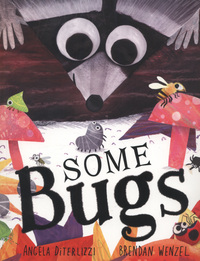 Book Cover for Some Bugs by Angela DiTerlizzi