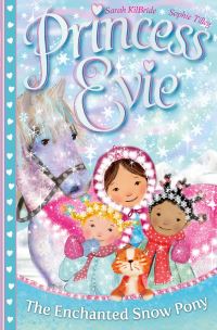 Book Cover for The Enchanted Snow Pony by Sarah KilBride