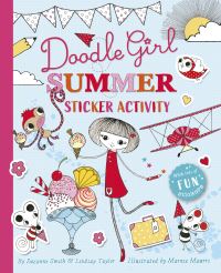 Book Cover for Doodle Girl Summer Sticker Activity by Lindsay Taylor, Suzanne Smith