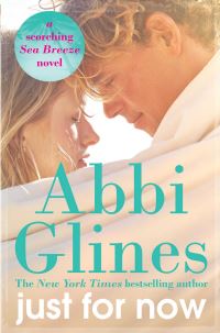 Book Cover for Just for Now by Abbi Glines