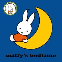 Book Cover for Miffy's Bedtime by Dick Bruna