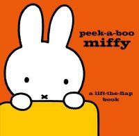 Book Cover for Peek-a-Boo Miffy by Dick Bruna