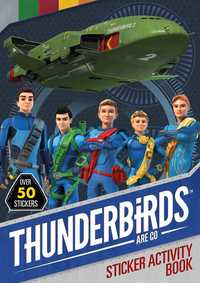 Book Cover for Thunderbirds Are Go Sticker Activity by Simon  Schuster UK