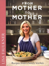 Book Cover for From Mother to Mother by Lisa Faulkner