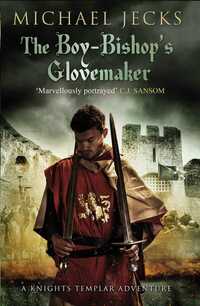 Book Cover for The Boy-Bishop's Glovemaker by Michael Jecks