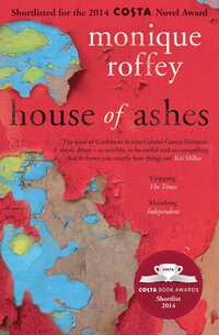 Book Cover for House of Ashes by Monique Roffey