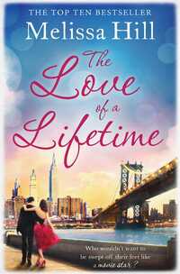 Book Cover for The Love of a Lifetime by Melissa Hill