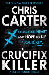 Book Cover for The Crucifix Killer Volume 1 by Chris Carter