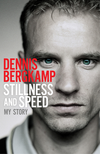 Book Cover for Stillness and Speed by Dennis Bergkamp