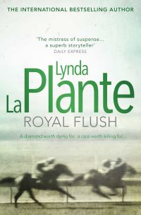 Book Cover for Royal Flush by Lynda La Plante