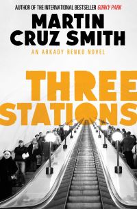 Book Cover for Three Stations by Martin Cruz Smith