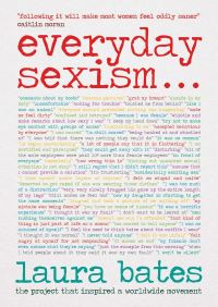 Book Cover for Everyday Sexism by Laura Bates