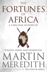 Book Cover for The Fortunes of Africa by Martin Meredith