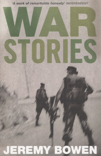 Book Cover for War Stories by Jeremy Bowen