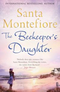 Book Cover for The Beekeeper's Daughter by Santa Montefiore