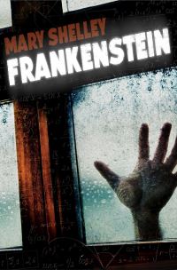 Book Cover for Frankenstein by Mary Wollstonecraft Shelley