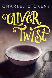 Book Cover for Oliver Twist by Charles Dickens