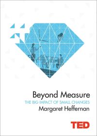 Book Cover for Beyond Measure by Margaret Heffernan