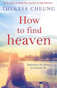 Book Cover for How to Find Heaven by Theresa FrancisCheung