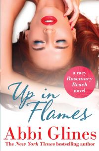 Book Cover for Up in Flames by Abbi Glines