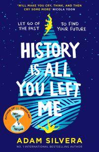 Book Cover for History Is All You Left Me by Adam Silvera